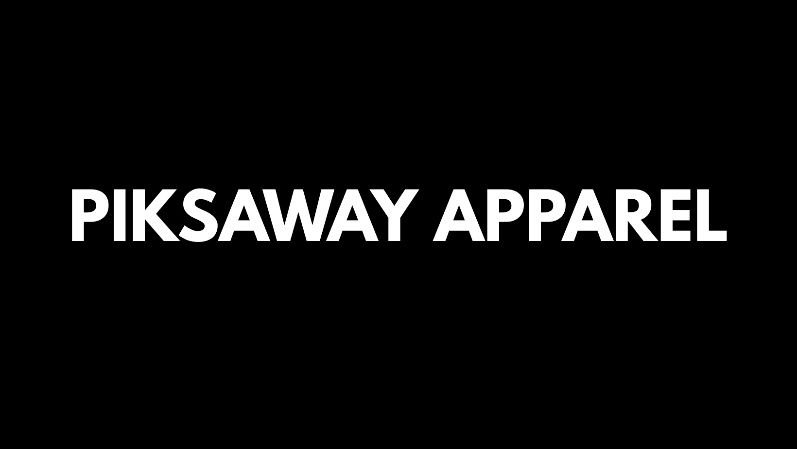 Banner for PIKSAWAY APPAREL